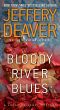 [John Pellam 02] • Bloody River Blues · A Location Scout Mystery